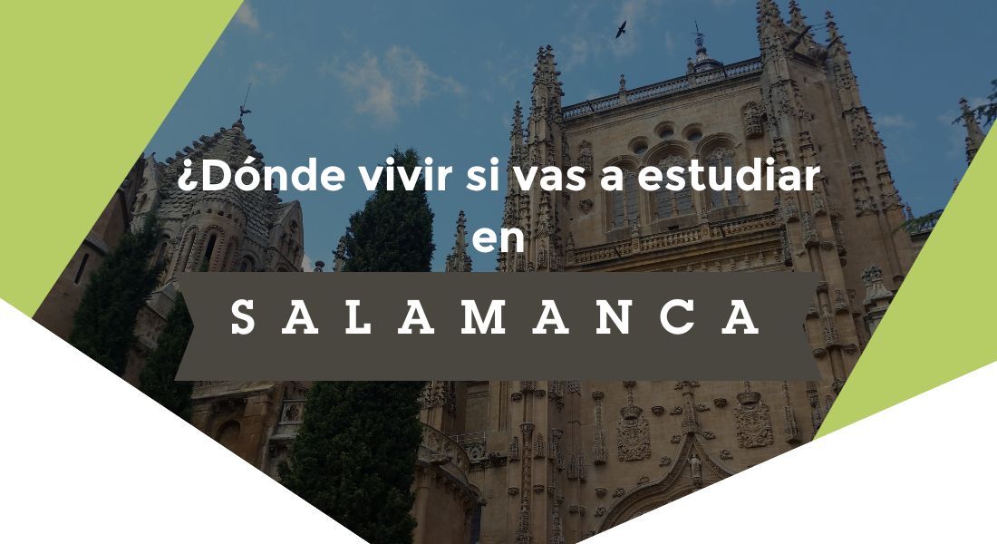 imagen destacada para post sobre donde vivir si vas a estudiar en salamanca